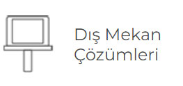 Dış Mekan Çözümleri