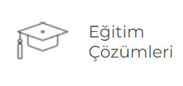 Eğitim Çözümleri